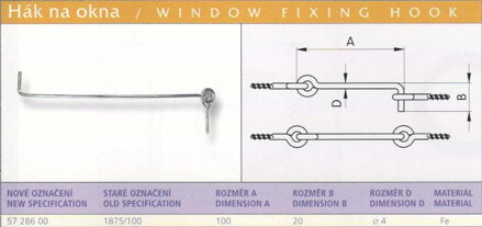 Hák na okna vel. 100 Pozink